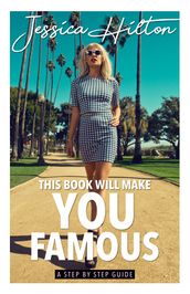 This Book Will Make You Famous