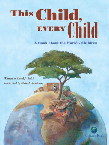 This Child, Every Child - David J. Smith