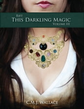 This Darkling Magic