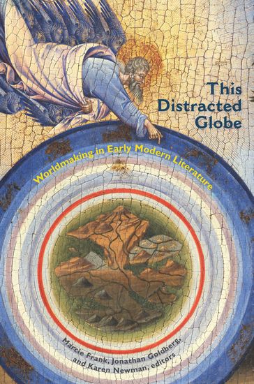 This Distracted Globe - Jonathan Goldberg - Karen Newman