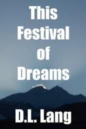 This Festival of Dreams