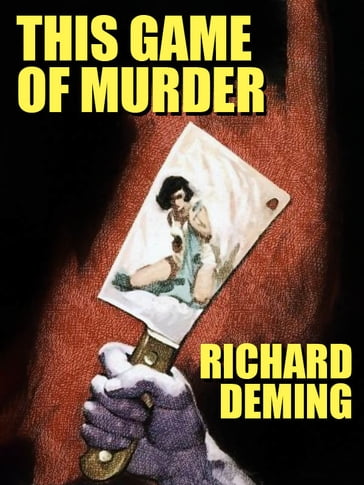 This Game of Murder - Richard Deming