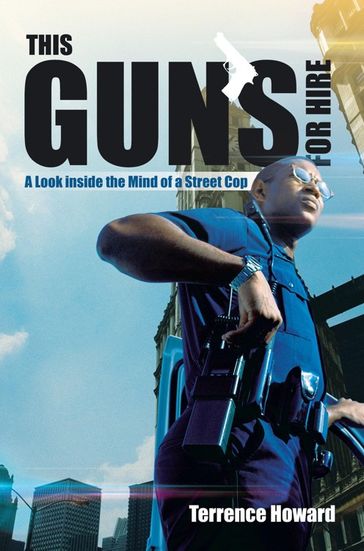This Gun'S for Hire - Terrence Howard