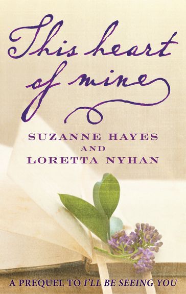 This Heart of Mine - Suzanne Hayes - Loretta Nyhan