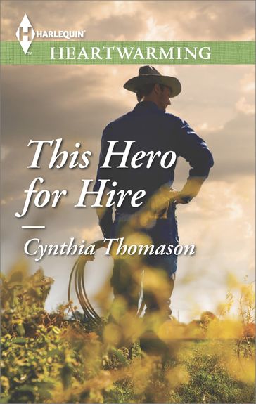This Hero for Hire - Cynthia Thomason