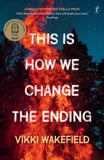 This Is How We Change the Ending - Vikki Wakefield