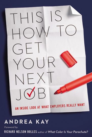 This Is How to Get Your Next Job - Andrea Kay