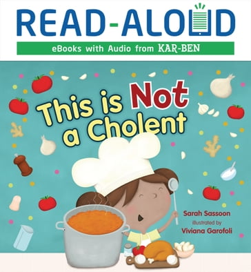 This Is Not a Cholent - Sarah Sassoon