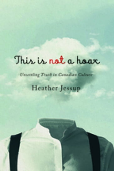 This Is Not a Hoax - Heather Jessup