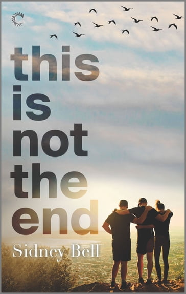 This Is Not the End - Sidney Bell