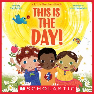 This Is the Day! - Amy Parker