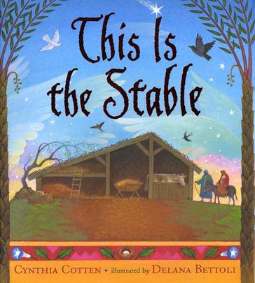 This Is the Stable - Cynthia Cotten