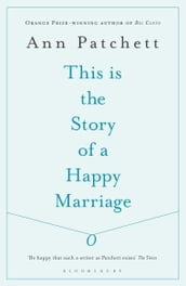 This Is the Story of a Happy Marriage