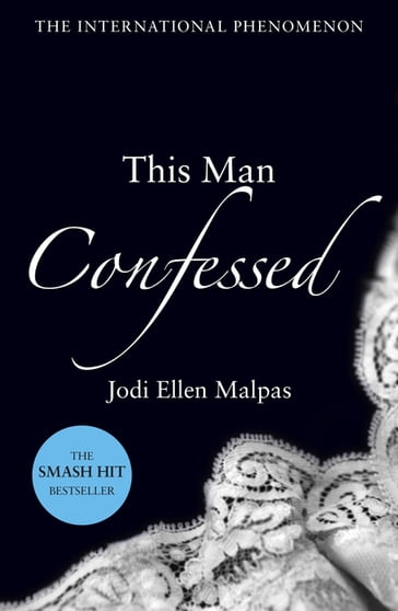 This Man Confessed - Jodi Ellen Malpas