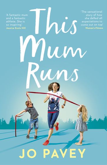 This Mum Runs - Jo Pavey