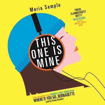 This One Is Mine - Maria Semple