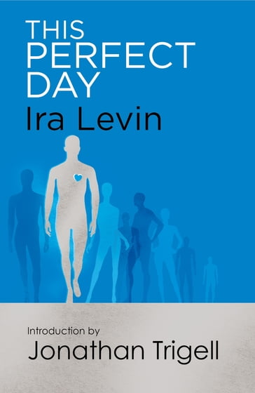 This Perfect Day - Ira Levin