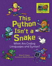 This Python Isn t a Snake