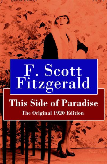 This Side of Paradise - The Original 1920 Edition - F. Scott Fitzgerald