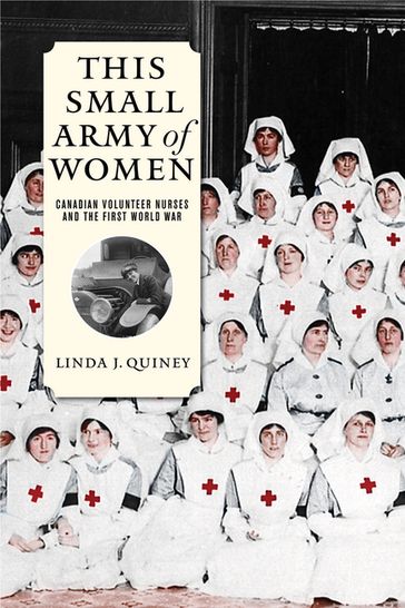 This Small Army of Women - Linda J. Quiney