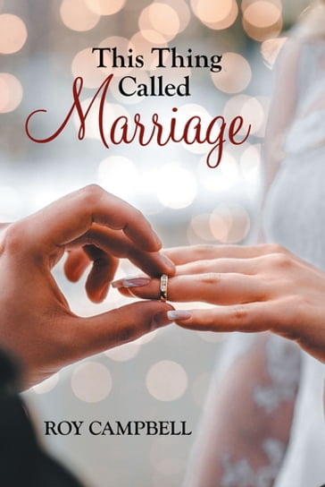 This Thing Called Marriage - ROY CAMPBELL