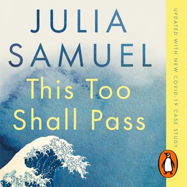 This Too Shall Pass - Julia Samuel