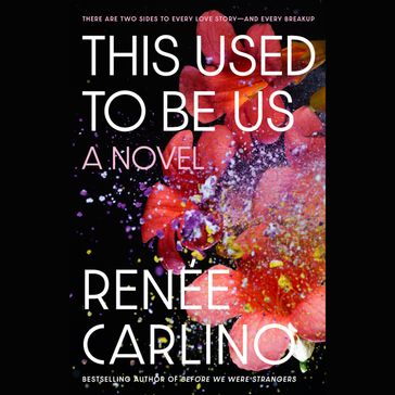 This Used to Be Us - Renée Carlino