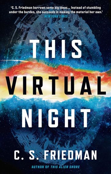 This Virtual Night - C.S. Friedman