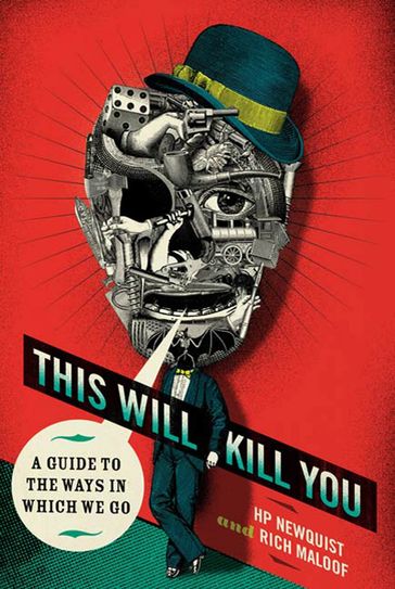 This Will Kill You - Rich Maloof - Bill McGuinness - HP Newquist