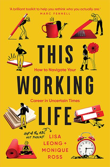 This Working Life - Lisa Leong - Monique Ross