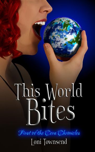 This World Bites - Loni Townsend