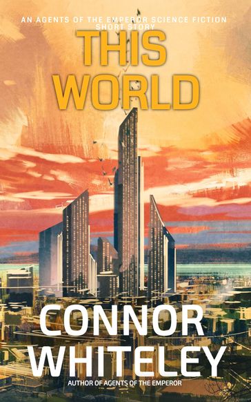 This World - Connor Whiteley