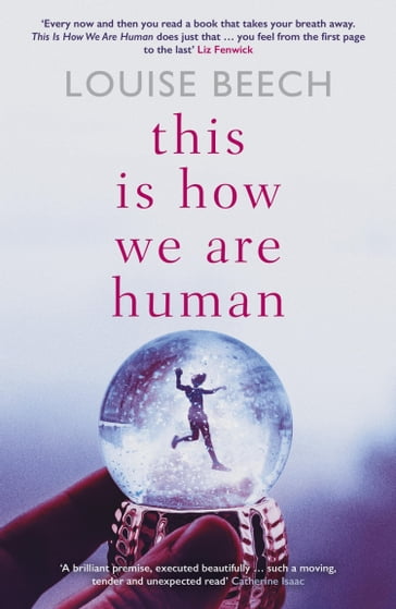 This is How We Are Human - Louise Beech
