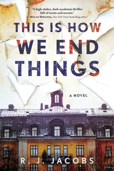 This is How We End Things - R.J. Jacobs