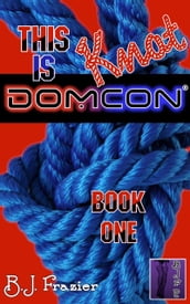 This is Knot DomCon: Book One