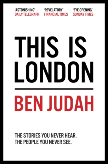This is London - Ben Judah