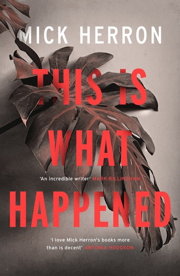 This is What Happened - Mick Herron