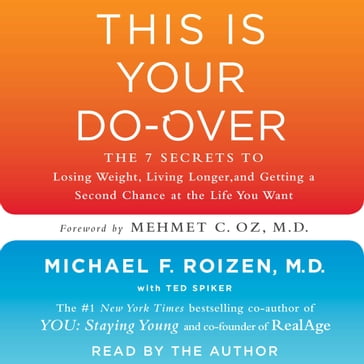 This is Your Do-Over - Michael F. Roizen