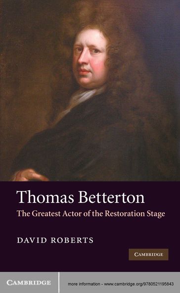 Thomas Betterton - David Roberts