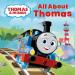 Thomas & Friends: All About Thomas