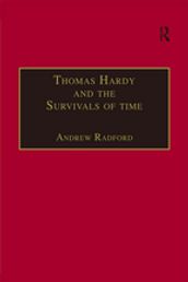 Thomas Hardy and the Survivals of Time