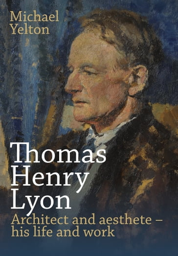Thomas Henry Lyon - Michael Yelton