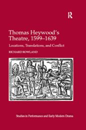 Thomas Heywood s Theatre, 15991639