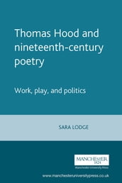 Thomas Hood and nineteenth-century poetry