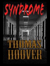 Thomas Hoover s Collection : Syndrome