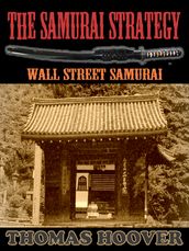 Thomas Hoover s Collection : The Samurai Strategy