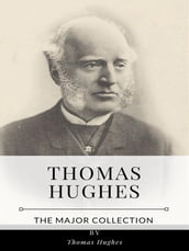 Thomas Hughes The Major Collection