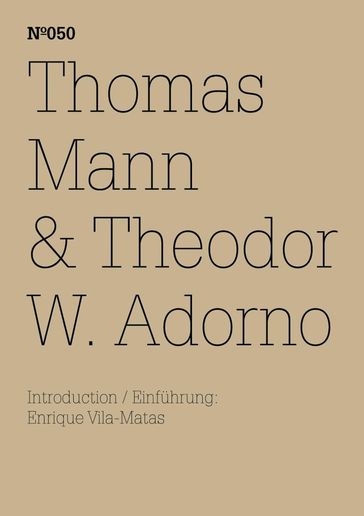 Thomas Mann & Theodor W. Adorno - Thomas Mann - Theodor W. Adorno