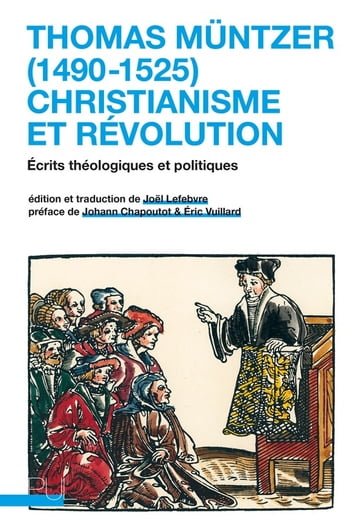 Thomas Müntzer (1490-1525) : christianisme et révolution - Thomas Muntzer