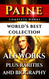 Thomas Paine Complete Works World s Best Collection